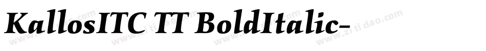 KallosITC TT BoldItalic字体转换